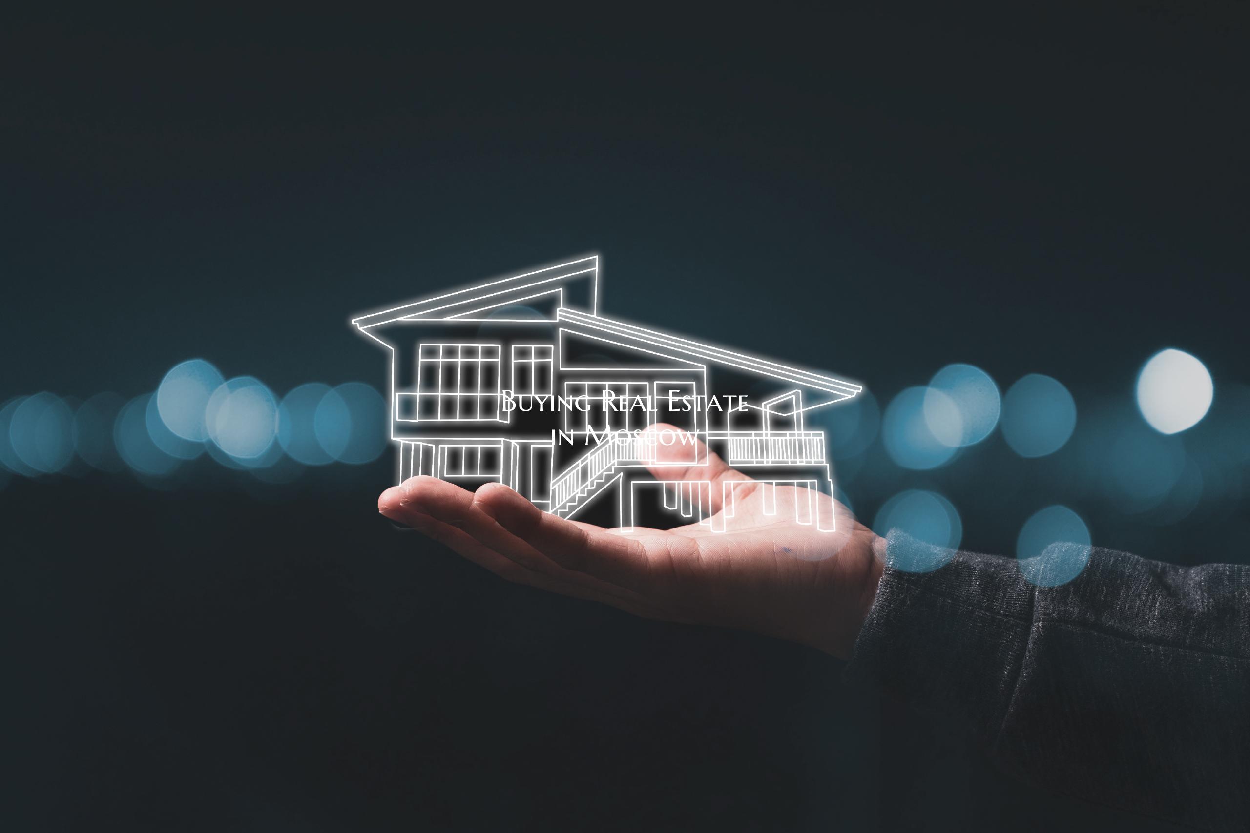 Buying Real Estate in Moscow